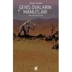 Geniş Ovaların Mamutları