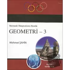 Geometri 3 / Matematik Olimpiyatlarına Hazırlık