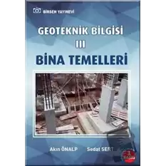 Geoteknik Bilgisi 3 Bina Temelleri