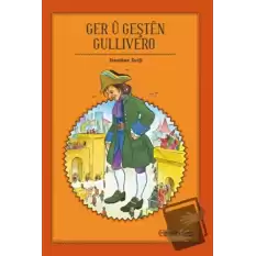 Ger Ü Geşten Gullivero