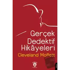 Gerçek Dedektif Hikayeleri