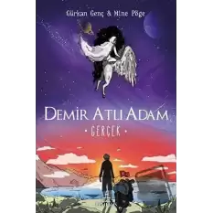 Gerçek - Demir Atlı Adam 4 (Ciltli)