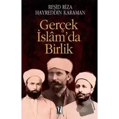 Gerçek İslam’da Birlik