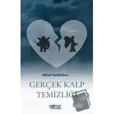 Gerçek Kalp Temizliği