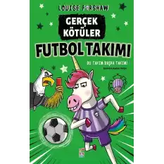 Gerçek Kötüler Futbol Takımı