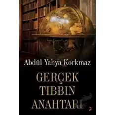 Gerçek Tıbbın Anahtarı