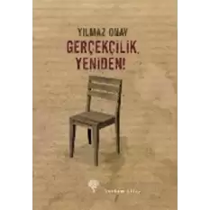 Gerçekçilik, Yeniden!