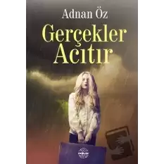 Gerçekler Acıtır