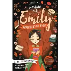 Gerçekleşen Rüya - Mavinin Kızı Emily