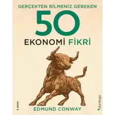 Gerçekten Bilmeniz Gereken 50 Ekonomi Fikri (Ciltli)