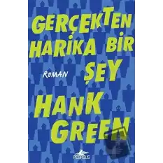 Gerçekten Harika Bir Şey