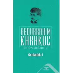 Gerdanlık 1 - Bütün Şiirleri 9