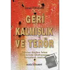 Geri Kalmışlık ve Terör