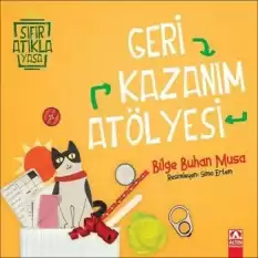 Geri Kazanım Atölyesi