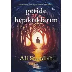 Geride Bıraktıklarım