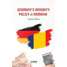 Germanys Minority Policy in Romania