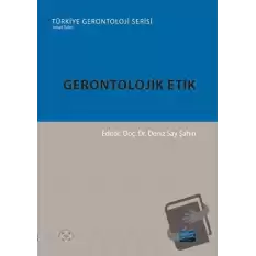 Gerontolojik Etik