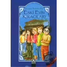 Gezgin Dedektifler Eski Evin Kiracıları