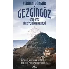 Gezgingöz - Sınır Ötesi Türkiye Mirası Rehberi