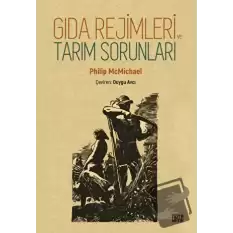 Gıda Rejimleri ve Tarım Sorunları