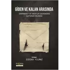 Giden ve Kalan Arasında