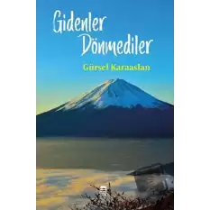 Gidenler Dönmediler