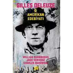 Gilles Deleuze ve Amerikan Edebiyatı