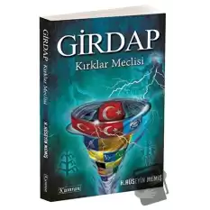 Girdap - Kırklar Meclisi