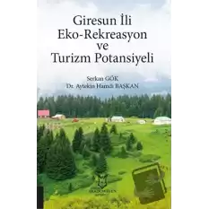 Giresun İli Eko-Rekreasyon ve Turizm Potansiyeli