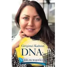 Girişimci Kadının DNA’sı