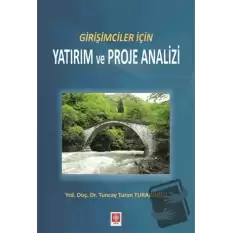 Girişimciler İçin Yatırım ve Proje Analizi