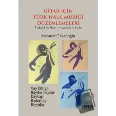 Gitar için Türk Müziği Düzenlemeleri