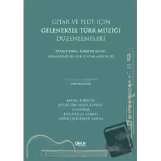 Gitar ve Flüt Için Geleneksel Türk Müziği Düzenlemeleri