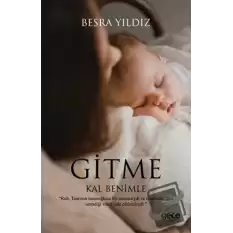 Gitme Kal Benimle