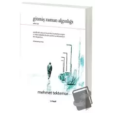 Gitmiş Zaman Algınlığı