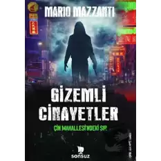 Gizemli Cinayetler - Çin Mahallesindeki Sır