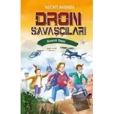 Gizemli Depo - Dron Savaşçıları (Ciltli)