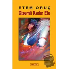 Gizemli Kadın Efe