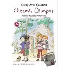 Gizemli Olimpos - Kafadar Kuzenler Antalyada