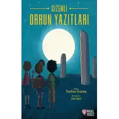 Gizemli Orhun Yazıtları