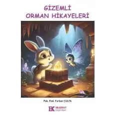 Gizemli Orman Hikayeleri