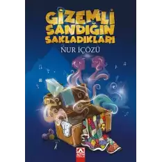 Gizemli Sandığın Sakladıkları