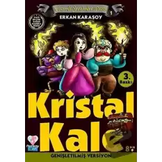 Gizemli Serüvenler Dizisi 1: Kristal Kale