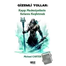 Gizemli Yollar