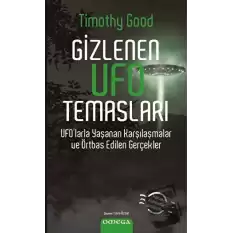 Gizlenen Ufo Temasları