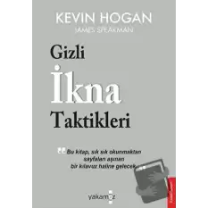 Gizli İkna Taktikleri