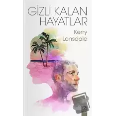 Gizli Kalan Hayatlar