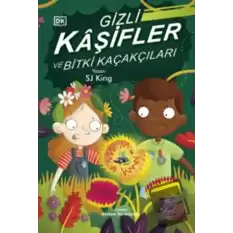 Gizli Kaşifler ve Bitki Kaçakçıları