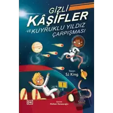 Gizli Kaşifler ve Kuyruklu Yıldız Çarpışması