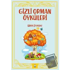 Gizli Orman Öyküleri